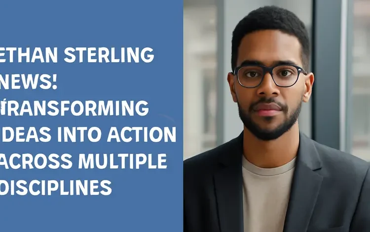 Ethan Sterling’s career is far from ordinary